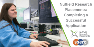 Nuffield Research Placements: Completing a Successful Application