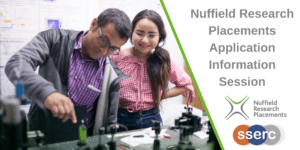 Nuffield Research Placements Application Information Session